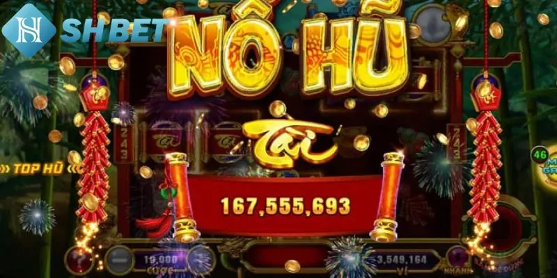 Loại game được yêu thích ở nổ hũ