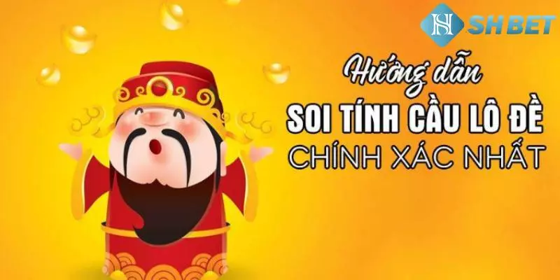 SHBET đưa định nghĩa cơ bản về soi cầu lô đề miền Trung