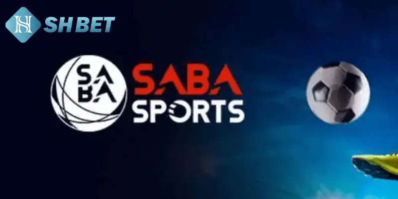 Khái niệm về SABA eSports SHBET
