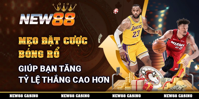 Mẹo Đặt Cược Bóng Rổ